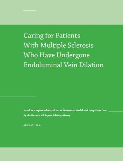 Image of the cover of publication titled  Caring for Patients with Multiple Sclerosis who Have Undergone Endoluminal Vein Dilation; August 2011