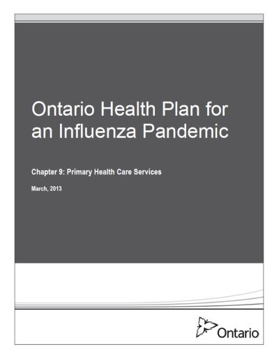 Image of the cover of publication titled  Ontario Health Plan for an Influenza Pandemic - Chapter 9: Primary Health Care Services