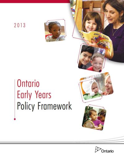 Image of the cover of publication titled  Ontario Early Years Policy Framework
