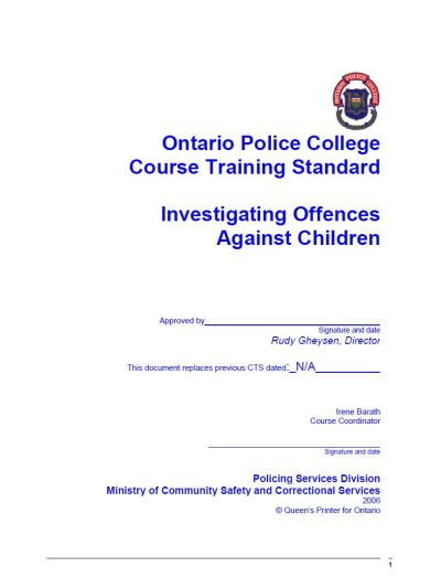 Image of the cover of publication titled  Ontario Police College Course Training Standard - Investigating Offences Against Children
