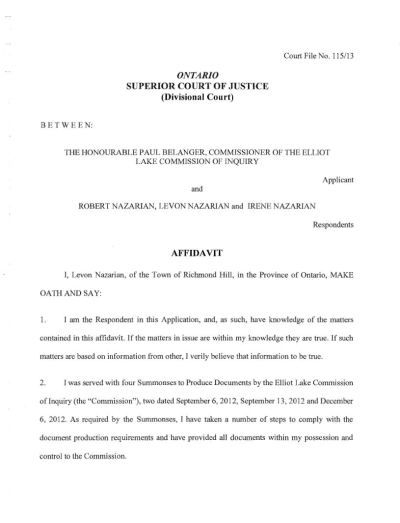 Image of the cover of publication titled  Ontario Superior Court of Justice - Between the Honorable Paul Belanger, Commissioner of the Elliot Lake Comission of Inquiry and Robert Nazarian, Levon Nazarian and Irene Nazarian