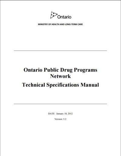 Image of the cover of publication titled  Ontario Public Drug Programs Network Technical Specifications Manual