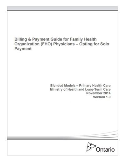 Image of the cover of publication titled  Billing and Payment Guide for Family Health Organization Physicians - Opting for Solo Payment