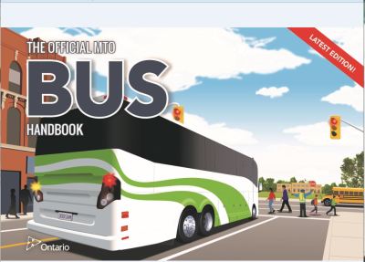 Image of the cover of publication titled  The Official MTO Bus Handbook