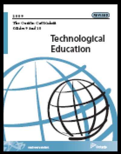 Image of the cover of publication titled  Technological Education: Ontario Curriculum, Grades 9 and 10, 2009 Revised