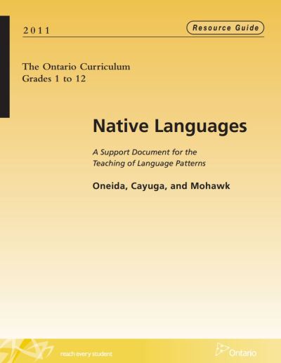 Image of the cover of publication titled  Native Languages - A Support Document for the Teaching of Language Patterns: Oneida, Cayuga, and Mohawk
