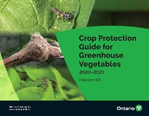 Image of the cover of publication titled   Crop Protection Guide for Greenhouse Vegetables 2020-2021 Publication 835E