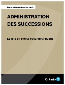 Image of the cover of publication titled Administration des successions - Bureau du tuteur et curateur public