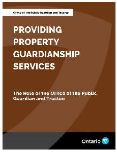 Image of the cover of publication titled  Providing Property Guardianship Services - The Role of the Public Guardian and Trustee