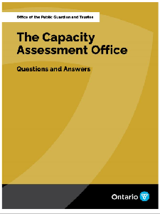Image of the cover of publication titled The Capacity Assessment Office - Office of the Public Guardian and Trustee