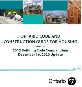Image of the cover of publication titled Ontario Code and Construction Guide for Housing Softcover based on 2012 Building Code Compendium December 16, 2020 Update