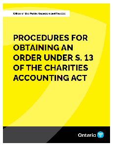 Image of the cover of publication titled Procedures for Obtaining a Section 13 Under the Charities Accounting Act
