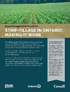 Image of the cover of publication titled Best Management Practices &ndash; Strip-Tillage in Ontario: Making it Work