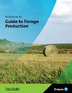 Image of the cover of publication titled Publication 30: Guide to Forage Production
