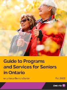 Image of the cover of publication titled Guide to Programs and Service for Seniors in Ontario - Fall 2022 (for online use)