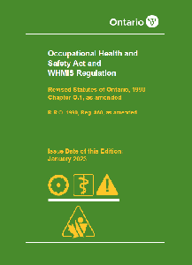 Image of the cover of publication titled Occupational Health and Safety Act (OHSA) & WHMIS Reg 860; Jan. 2023