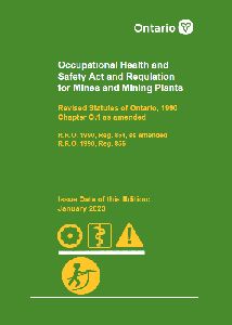 Image of the cover of publication titled Occupational Health and Safety Act (OHSA) and Regulation Mines and Mining Plants Reg. 854; Jan. 2023 (booklet version)