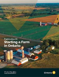 Image of the cover of publication titled  Starting a Farm in Ontario (Publication 61)