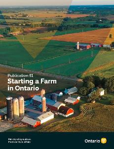 Image de la couverture de la publication intitul&eacute;e Publication 61: Starting a Farm in Ontario