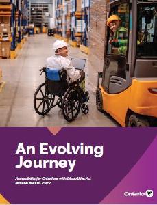 Image of the cover of publication titled An Evolving Journey: Accessibility for Ontarians with Disabilities Act Annual Report 2022