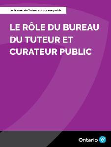 Image de la couverture de la publication intitul&eacute;e Le R&ocirc;le du Bureau du Tuteur et Curateur Public