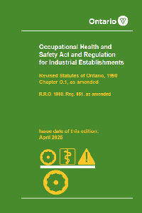 Image of the cover of publication titled Occupational Health & Safety Act (OHSA) and Regulation for Industrial Establishments, Reg.851; April 2025