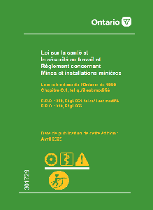 Image of the cover of publication titled Loi sur la sant&eacute; et la s&eacute;curit&eacute; au travail et R&egrave;glement concernant Mines et installations mini&egrave;res; avril 2025