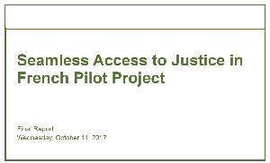 Image of the cover of publication titled Cover image of Seamless Access to Justice in French Pilot Project