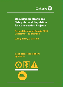 Image of the cover of publication titled Occupational Health and Safety Act (OHSA) and Regulation for Construction Projects, R213/91; April 2026