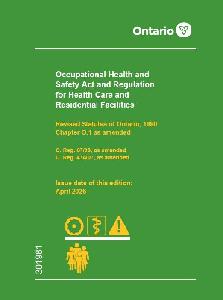 Image of the cover of publication titled Occupational Health and Safety Act (OHSA) and Regulation for Health Care and Residential Facilities; April 2026