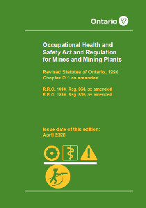Image of the cover of publication Occupational Health and Safety Act (OHSA) and Regulation for Mines and Mining Plants Reg. 854; April 2025 with Bill 130 Amendment Insert (Nov. 2025) (Kit)