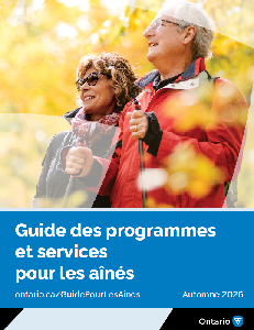 Image of the cover of publication titled Guide des programmes et services pour les a&icirc;n&eacute;s en Ontario Automne 2026
