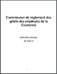 Image of the cover of publication titled Annual report / Crown Employees Grievance Settlement Board. 2018-2019.