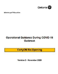 Image of the cover of publication titled  Operational Guidance During COVID-19 Outbreak : EarlyON Re-Opening