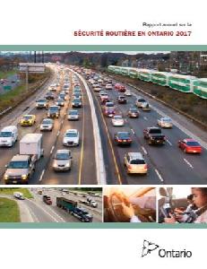 Image of the cover of publication titled Sécurité routière en Ontario : rapport annuel  2017