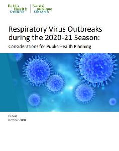 Image of the cover of publication titled  Respiratory Virus Outbreaks during the 2020-21 Season : Considerations for Public Health Planning
