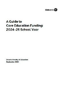 Image of the cover of publication titled Parent  A Guide to Core Education Funding: 2024--2025 School Year