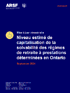 Image de la couverture de la publication intitulée Mise à jour trimestrielle sur le niveau estimé de capitalisation de la solvabilité des régimes à prestations déterminées en Ontario september 2024