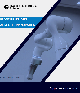 Image de la couverture de la publication intitul&eacute;e Rapport annuel / Propri&eacute;t&eacute; intellectuelle Ontario 2023-2024