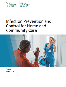 Image of the cover of publication titled Parent  Infection Prevention and Control for Home and Community Care : Manual