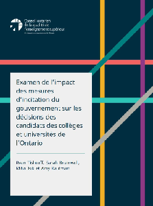 Image of the cover of publication titled Examen de l&rsquo;impact des mesures d&rsquo;incitation du gouvernement sur les d&eacute;cisions des candidats des coll&egrave;ges et universit&eacute;s de l&rsquo;Ontario.