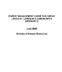 Image de la couverture de la publication intitul&eacute;e Forest Management Guide for Great Lakes-St. Lawrence Landscapes. 

