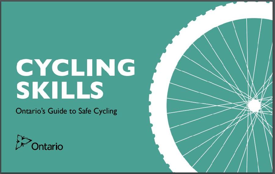 Cycling Skills Ontario's Guide to Safe Publications Ontario