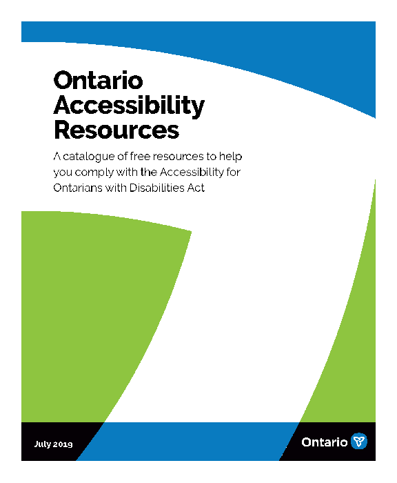 Ontario Accessibility Resources A catalogue of free resources to help
