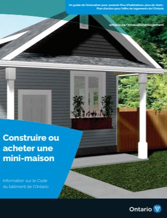 Construire ou acheter une mini-maison : Information sur le Code du bâtiment  de l'Ontario. – Publications Ontario